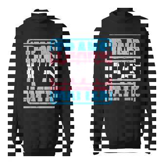 Trans Lives Matter Transgender Transexual Pride LGBT Sweatshirt - Monsterry