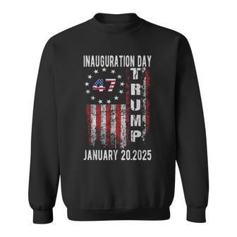 Trump Inauguration Day 2025 Donald Trump 2025 47 President Sweatshirt - Thegiftio UK
