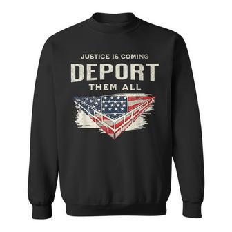 Trump Won 2024 Justice Is Coming Deport Them All Wall Sweatshirt - Thegiftio UK