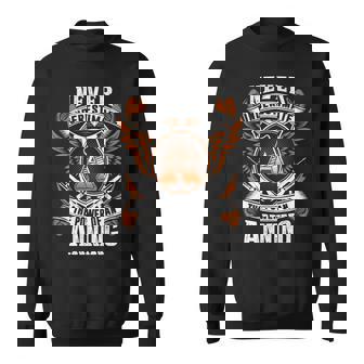 Never Underestimate The Power Of Anning Anning Name Sweatshirt - Thegiftio