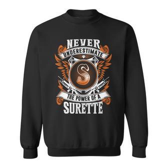 Never Underestimate The Power Of Surette Surette Name Sweatshirt - Thegiftio UK