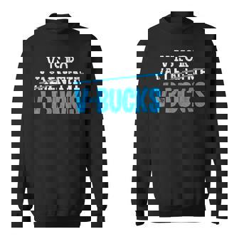 V Is For V-Buck Valentines Day Gamer Boy Men Sweatshirt | Mazezy