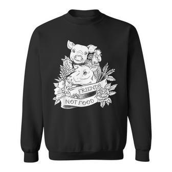 Vegan Friends Not Food Pig eganismegetable Food Sweatshirt - Geschenkecke