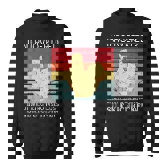 Vintage Introverted But Willing To Discuss Silkie Chicken Sweatshirt - Monsterry