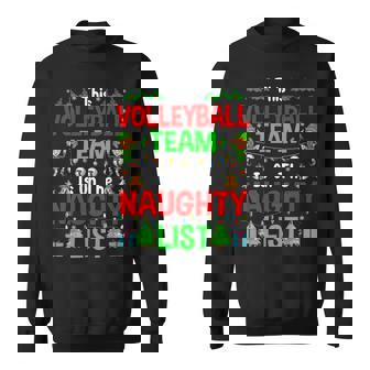 This Volleyball Team On Naughty List Cute Christmas Elf Sweatshirt - Monsterry