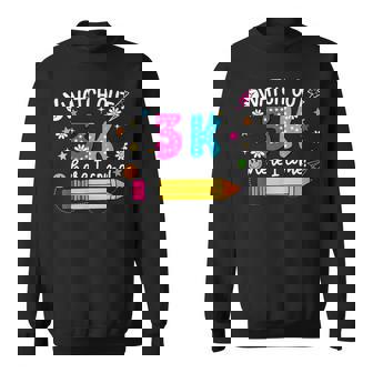 Watch Out 3K Here I Come Cute 3-K First Day Of School Kids Sweatshirt - Monsterry