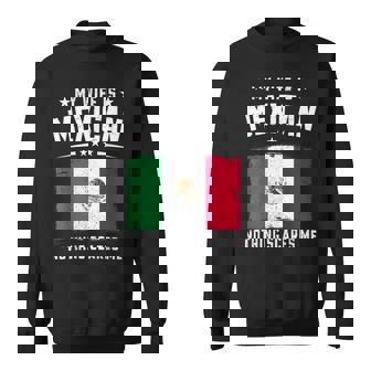 My Wife Is Mexican Nothing Scares Me Mexico Wife Sweatshirt - Monsterry