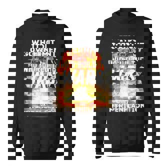 Without Government Who Would Wars Hyperinflation Anarchism Sweatshirt - Monsterry