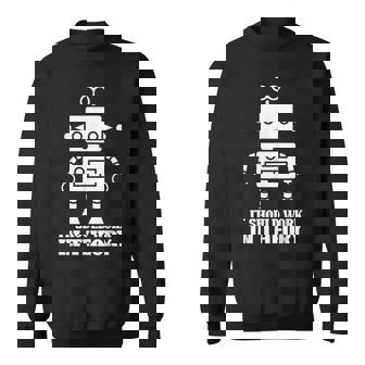 It Should Work In Theory Robotics AI Robot Engineering Sweatshirt - Monsterry