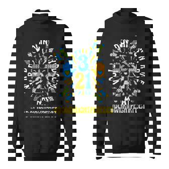 World Down Syndrome Day 321 Awareness Down Right Perfect Sweatshirt - Seseable