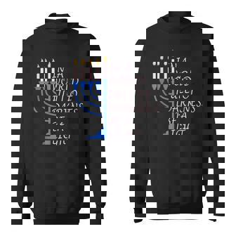 In A World Full Of Darkness Be A Light Hanukkah Menorah Sweatshirt | Mazezy
