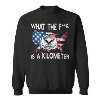 Wtf What The Is A Kilometer George Washington 4Th Of July Sweatshirt - Geschenkecke