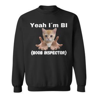 Yeah I'm Bi Boob Inspector Sweatshirt - Geschenkecke