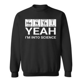 Yes I'm In Science Hentai Lover Sweatshirt - Geschenkecke