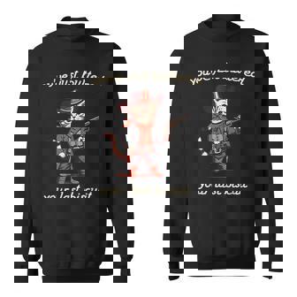You've Just Buttered Your Last Biscuit Western Cat Cowboy Sweatshirt - Seseable