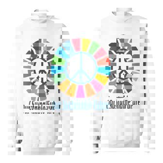 2030 Our Sustainable Future World Global Goals Motivational Sweatshirt - Monsterry