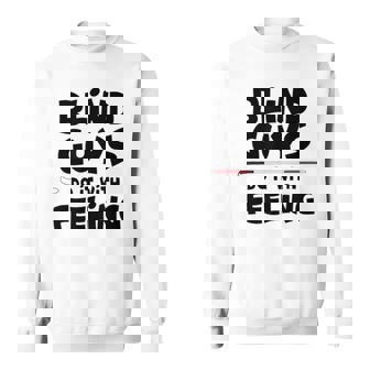 Blind Guys Do It With Feeling Low Vision Blind T-Shirt Sweatshirt - Monsterry