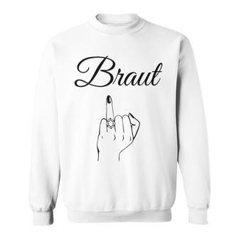 Braut Mittelfinger Junggesellenabschied Lustig Jga Sweatshirt - Geschenkecke