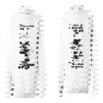 Citation Humour J'peux Pas Je Suis Fatiguée Cat Drole Chat Sweater e - Cadeauxyz