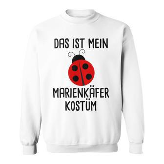 Das Ist Mein Ladybird Costume Fancy Dress Carnival Sweatshirt - Geschenkecke