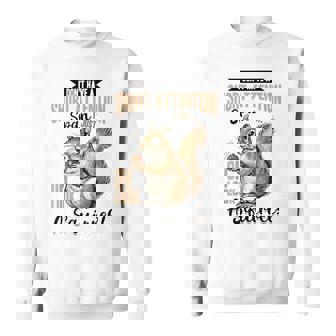 Squirrel Animal I Don't Have A Short Attention Span I Sweatshirt - Thegiftio UK