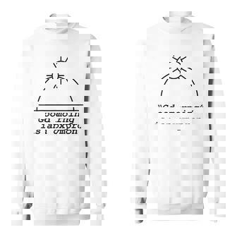 Good Morning Is An Oxymoron Attitude Tshirt Sweatshirt - Monsterry