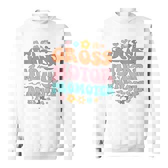 Gross Motor Promoter Groovy Physical Therapist PT Squad Sweatshirt - Monsterry