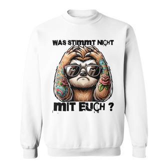 Ich Hasse Menschen Was Stimmt Denn Mit Dir Nicht Sweatshirt - Geschenkecke