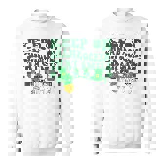 Keep On Shamrockin That Smile Dental St Patrick's Day Sweatshirt - Seseable