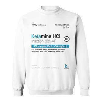 Ketamine Hci Keta Trip Rave Festival Techno Sweatshirt - Geschenkecke