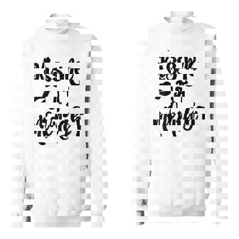 Kiss Me At Midnight Saying New Years Eve 2022 Sweatshirt - Monsterry