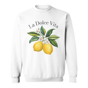 La Dolceita Lemon Italian Summer Limoncello Amalfi Coast Sweatshirt - Geschenkecke