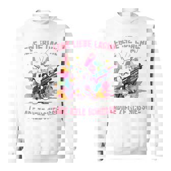 Live Love Laughter Wenn Das Nicht Hilft Lade Ziele Schieße Sweatshirt - Seseable