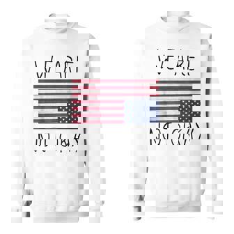 We Are Not Ok Usa Flag Upside Down Patriotic Saying Quote Sweatshirt - Thegiftio UK