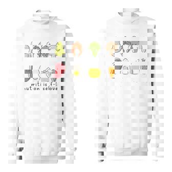 Nutrition Is Self-Love Self Care Dietitian Mental Health Sweatshirt - Monsterry