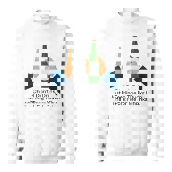 Oh I Don’t Drink Just Feeding The Ducks In The Park For Me Sweatshirt - Monsterry