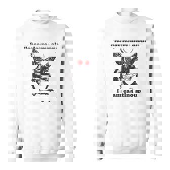 Please Leave Me Alone I Am Eating Soup Sweatshirt - Monsterry