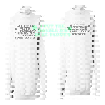 I Put The Double D's In St Paddy's Day St Patrick Day Sweater e - Cadeauxyz