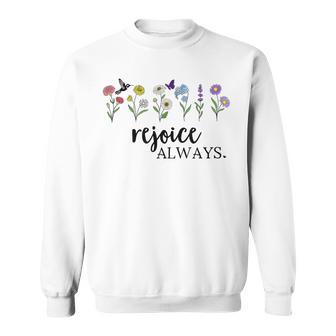 Rejoice Always TshirtRejoice ShirtPray Rejoice In The Lord Sweatshirt - Monsterry