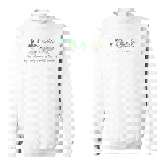 Sorry I Already Have Plants For The Weekend Plant Parents Tank Top Sweatshirt - Monsterry