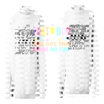 Staar State Testing Day Motivation You Got This Bruh No Cap Sweatshirt - Monsterry