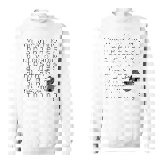 Tap Dancer You Can't Buy Tap Shoes Sweatshirt - Monsterry