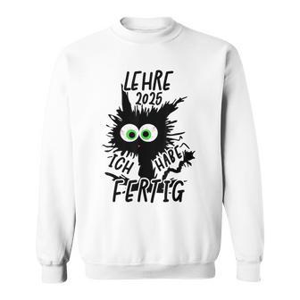 Teaching 2025 Ich Habe Fertig Gray Sweatshirt - Geschenkecke