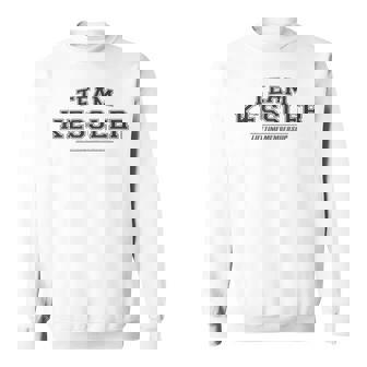 Team Kessler Proud Family Surname Last Name Sweatshirt - Monsterry