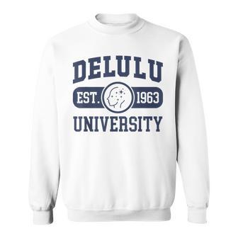 University Delulu Sweatshirt - Geschenkecke