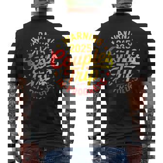 2025 Couples Trip In Progress Of Romantic Baecation Matching Men's T-shirt Back Print | Mazezy