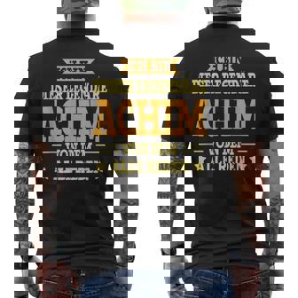 Achim Lustigesorname Namen Spruch Achim T-Shirt mit Rückendruck - Geschenkecke