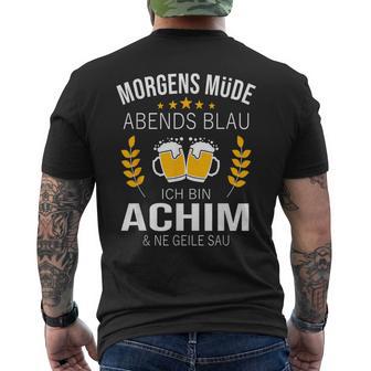 Achim Name Idea Birthday Saying T-Shirt mit Rückendruck - Geschenkecke