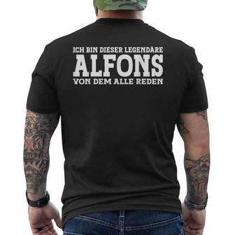 Alfons First Name Name Saying Alfons T-Shirt mit Rückendruck - Geschenkecke