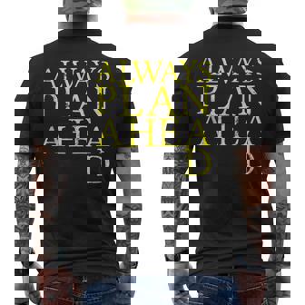 Always Plan Ahead Tank Top Men's Back Print T-Shirt - Monsterry